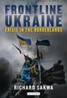 Frontline Ukraine - Professor Richard Sakwa - 9781784530648