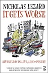 It Gets Worse - Nicholas Lezard - 9781784632106