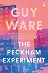 The Peckham Experiment - Guy Ware - 9781784632632