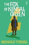 The Fox of Kensal Green - Richard Tyrrell - 9781784633660