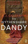 The Wythenshawe Dandy - S. J. Galbraith - 9781784633820