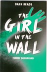 The Girl in the Wall - Tommy Donbavand - 9781784640835