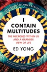 I Contain Multitudes - Ed Yong - 9781784700171
