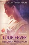 Tulip Fever - Deborah Moggach - 9781784700805