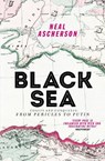 Black Sea - Neal Ascherson - 9781784700911