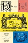 Dinner with Joseph Johnson - Daisy Hay - 9781784701079