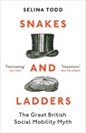 Snakes and Ladders - Professor Selina Todd - 9781784703479