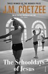 The Schooldays of Jesus - J. M. Coetzee - 9781784705343