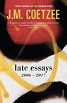 Late Essays - J.M. Coetzee - 9781784705657