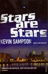 Stars are Stars - Kevin Sampson - 9781784706104