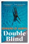 Double Blind - Edward St Aubyn - 9781784707439