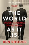 The World As It Is - Ben Rhodes - 9781784708252
