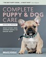Complete Puppy & Dog Care - Dr Dr Bruce Fogle - 9781784723491
