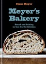 Meyer's Bakery - Claus Meyer - 9781784724092