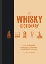The Whisky Dictionary - Ian Wisniewski - 9781784726393