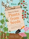 RHS How to Grow Plants from Seeds - Sophie Collins - 9781784727734