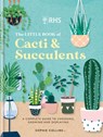 RHS The Little Book of Cacti & Succulents - Mitchell Beazley - 9781784728342