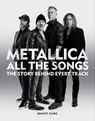 Metallica All the Songs - Benoit Clerc - 9781784728939