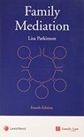 Family Mediation - Lisa (Family Mediator and Trainer.) Parkinson - 9781784734596