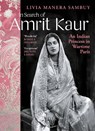In Search of Amrit Kaur - Livia Manera Sambuy - 9781784741204