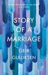 The Story of a Marriage - Geir Gulliksen - 9781784741600