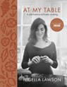 At My Table - Nigella Lawson - 9781784741631