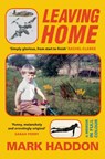 Leaving Home - Mark Haddon - 9781784746230
