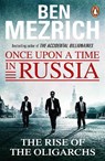 Once Upon a Time in Russia - Ben Mezrich - 9781784750008