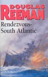 Rendezvous - South Atlantic - Douglas Reeman - 9781784753245