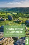 South Devon & Dartmoor (Slow Travel) - BRADT,  Hilary ; Booth, Janice - 9781784770778