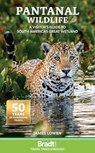 Pantanal Wildlife - James Lowen - 9781784777135
