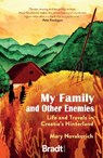 My Family and Other Enemies - Mary Novakovich - 9781784779405