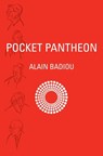 Pocket Pantheon - Alain Badiou - 9781784786250