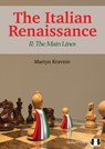The Italian Renaissance II: The Main Lines - Martyn Kravtsiv - 9781784830991