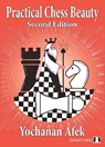 Practical Chess Beauty - Yochanan Afek - 9781784832599