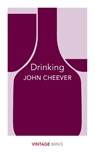 Drinking - John Cheever - 9781784872649