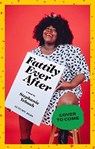 Fattily Ever After - Stephanie Yeboah - 9781784883447