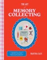The Art of Memory Collecting - Martina Calvi - 9781784887926
