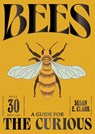 Bees - Susan E. Clark - 9781784889807