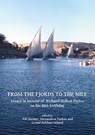 From the Fjords to the Nile: Essays in honour of Richard Holton Pierce on his 80th birthday - Pal Steiner ; Alexandros Tsakos ; Eivind Heldaas Seland - 9781784917760