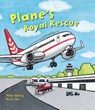 Busy Wheels: Plane's Royal Rescue - BENTLY,  Peter - 9781784930257