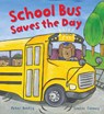 Busy Wheels: School Bus Saves the Day - BENTLY,  Peter - 9781784930264