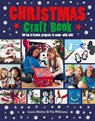 Christmas Craft Book - Laura Minter ; Tia Williams - 9781784946234