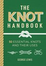 The Knot Handbook - George Lewis - 9781784946746