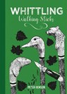 Whittling Walking Sticks - Peter Benson - 9781784946753