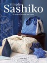 Simple Sashiko - Susie Johns - 9781784947231
