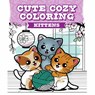Cute Cozy Coloring: Kittens -  - 9781784947378