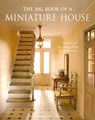 The Big Book of a Miniature House - Christine-Lea Frisoni - 9781784947392