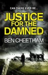 Justice for the Damned - Ben Cheetham - 9781784970420
