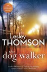 The Dog Walker - Lesley Thomson - 9781784972271